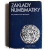 kniha zaklady numismatiky nohejlova pratova 1986 academia 2 vydani