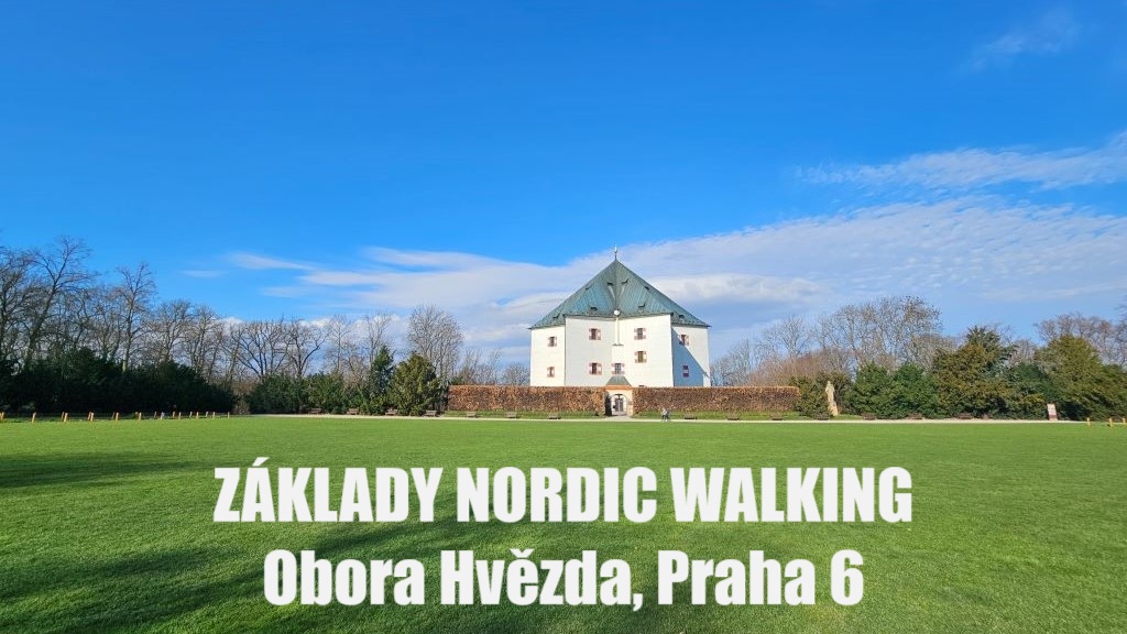 ZÁKLADY NORDIC WALKING - Obora Hvězda, Praha 6