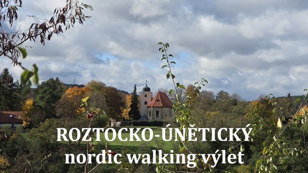 Roztocko-únětický nordic walking výlet