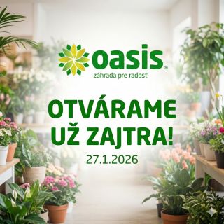🌿 Vaša oáza sa prebúdza! Otvárame už ZAJTRA 27.1. 🌿 Zima má síce ešte svoju silu, ale my v Oasis už myslíme na jar! 🌱 Už...