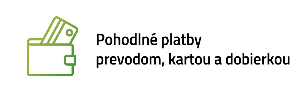 Pohodlné spôsoby platby