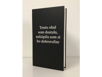 Obal: Tento obal som dostala, nekúpila som si ho dobrovoľne