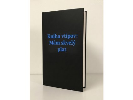 Obal: Kniha vtipov: Mám skvelý plat