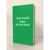 Obal: Som veselá kopa ale nie dnes!