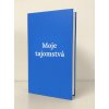Obal: Moje tajomstvá