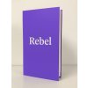 Obal: Rebel