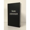 Obal: Som extrovert