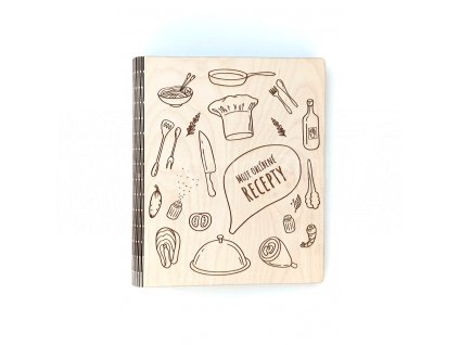Dřevěná kuchařka - zápisník na recepty - Moje oblíbené recepty