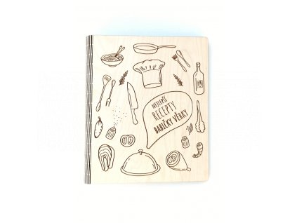 Dřevěná kuchařka - zápisník na recepty - Nejlepší recepty - text na přání