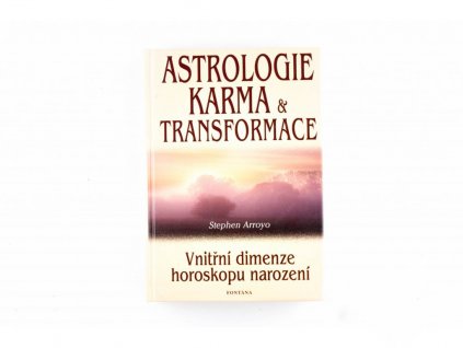 Astrologie, karma a transformace