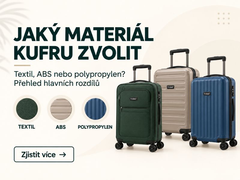 Jaký materiál kufru zvolit?