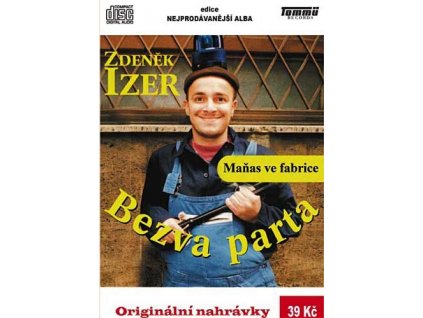 Zdeněk Izer - Bezva parta - Maňas ve fabrice, CD