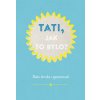 tati jak to bylo 9788075491961