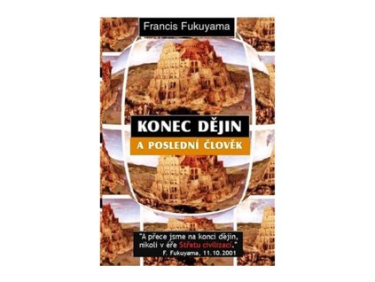 Konec dějin a poslední člověk