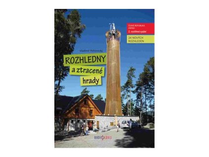 Rozhledny a ztracené hrady 1.