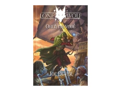 Lone Wolf: Oheň na vodě