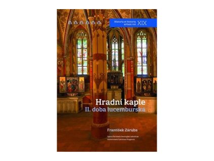 Hradní kaple II. doba lucemburská