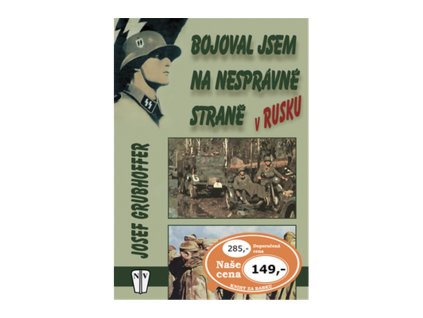 Bojoval jsem na nesprávné straně v Rusku