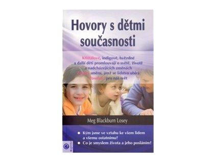 Hovory s dětmi současnosti