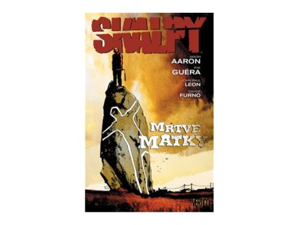 Skalpy 3: Mrtvé matky