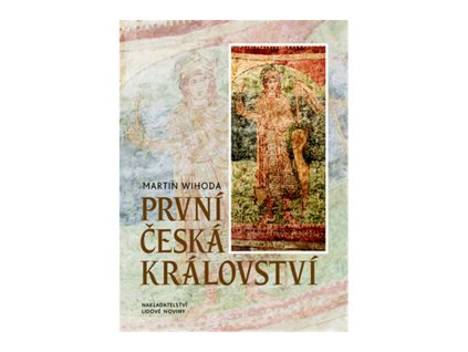 První česká království