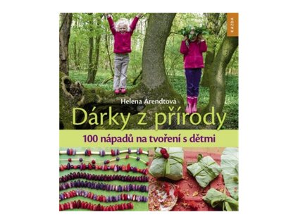 Dárky z přírody