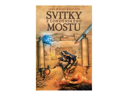 Svitky z londýnského mostu