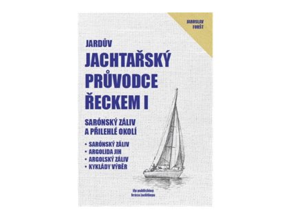Jachtařský průvodce Řeckem I.