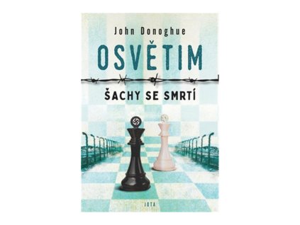 Osvětim - šachy se smrtí