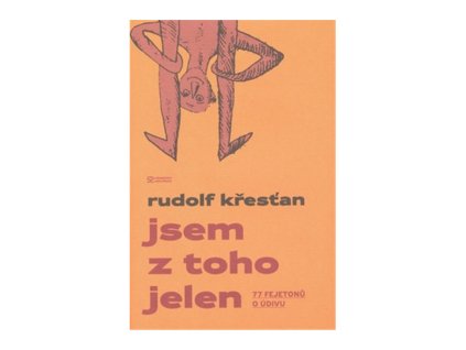 Jsem z toho jelen