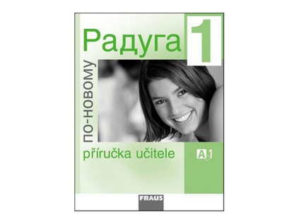 Raduga po-novomu 1 Příručka učitele