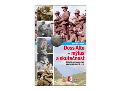 Doss Alto - mýtus a skutečnost