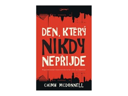 Den, který nikdy nepřijde