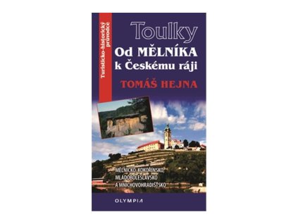 Od Mělníka k Českému ráji