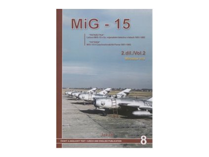 MIG-15 v Čs. vojenském letectvu v letech 1951-82 2. díl