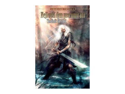 Nejlepší den pro umírání