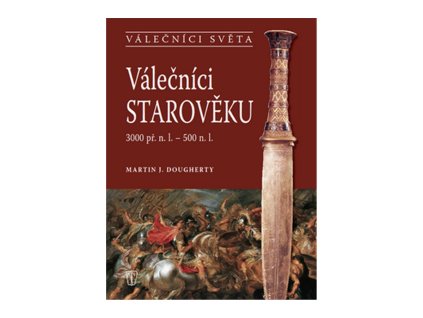 Válečníci starověku