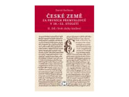 České země za prvních Přemyslovců v 10. - 12. století