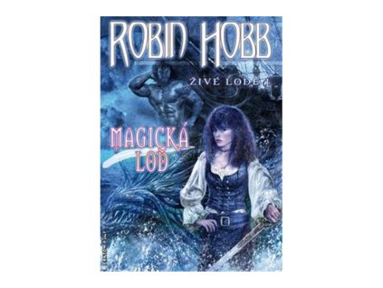 Magická loď - Živé lodě I.