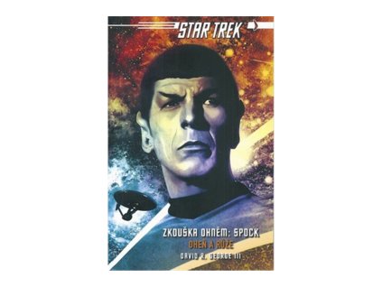 Star Trek Zkouška ohněm Spock