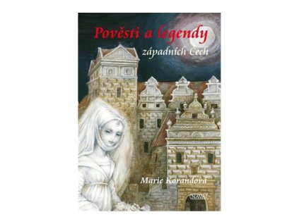 Pověsti a legendy západních Čech