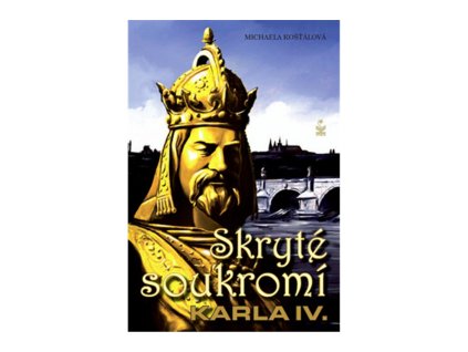 Skryté soukromí Karla IV.