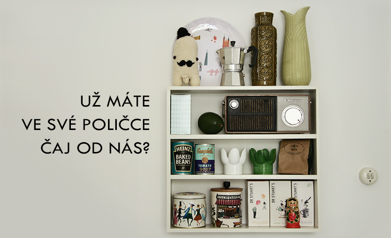 Už máte čaj od nás ve své poličce?