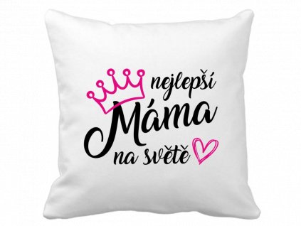 879 polstarek bily s potiskem nejlepsi mama na svete cerno ruzovy potisk (1) (1)
