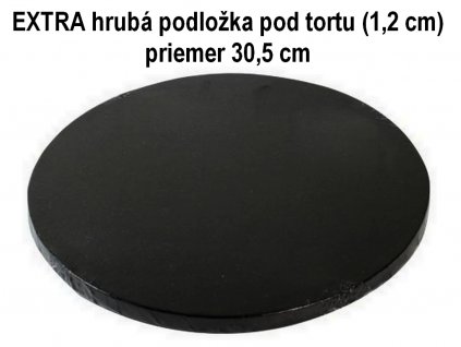 EXTRA hrubá podložka pod tortu kruhová čierna (1,2 cm) Ø 30,5 cm