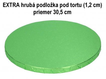 EXTRA hrubá podložka pod tortu (1,2 cm) priemer 30,5 cm SVETLO ZELENÁ