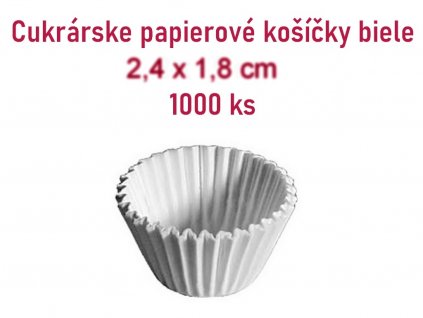 Cukrárske papierové košíčky BIELE 2,4 x 1,8 cm, 1000 ks