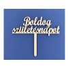 BOLDOG SZÜLETÉSNAPOT väčší - drevený zápich