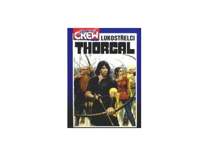 Modrá Crew:Thorgal-Lukostřelci