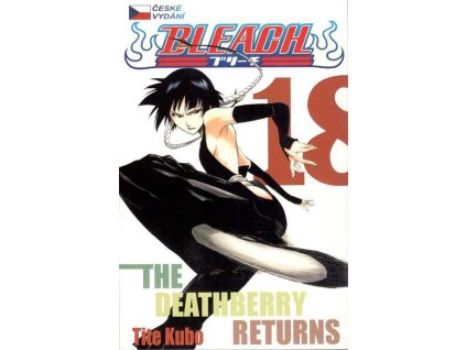 Kubo T.-Bleach 18:The Deathberry Returns